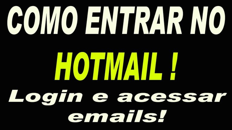 7 dicas incríveis para entrar no www.hotmail.com.br e desfrutar de todos os recursos
