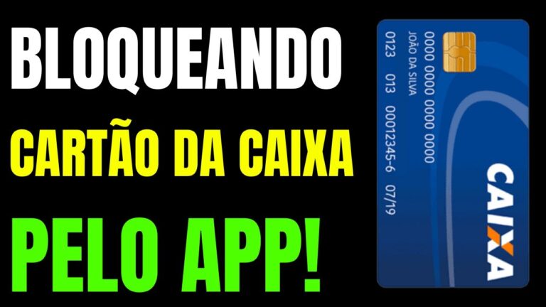Como Bloquear Cartão Poupança Caixa Online: Guia Rápido