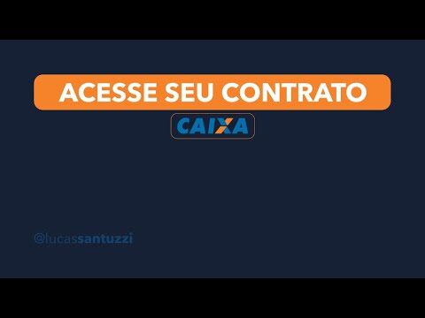 Guia para Consultar Contrato de Habita&ccedil;&atilde;o da Caixa