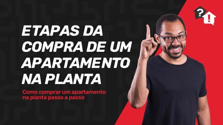 Entenda o Funcionamento da Compra de um Apartamento