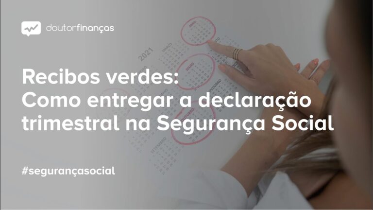 Desconto Seguran&ccedil;a Social em Recibos Verdes: O Que Precisa Saber