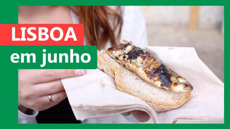 Guia Completo para Desfrutar do Feriado em Lisboa em Junho