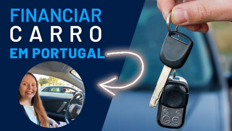 Financiamento de carros em Portugal para brasileiros: guia completo