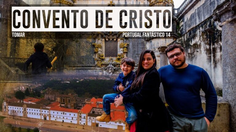 Horários do Convento de Cristo em Tomar