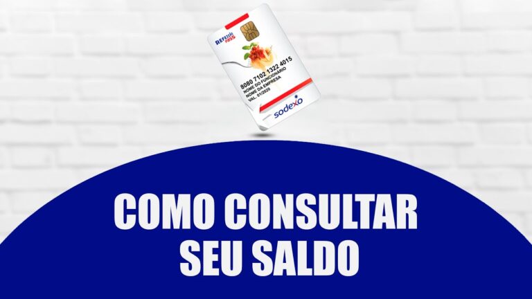 Como Verificar o Saldo do Cartão Refeição Sodexo: Guia Rápido e Prático