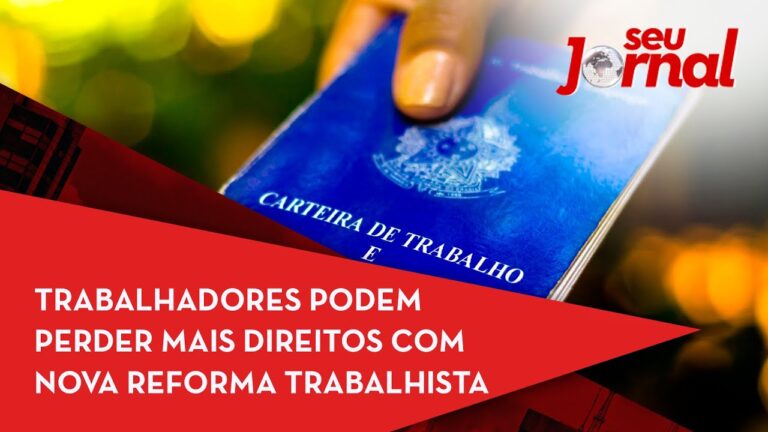 Os direitos do trabalhador na reforma: o que voc&ecirc; precisa saber
