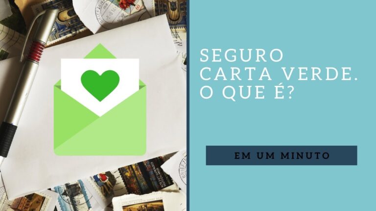 O Guia Completo da Carta Verde: O que é e como funciona