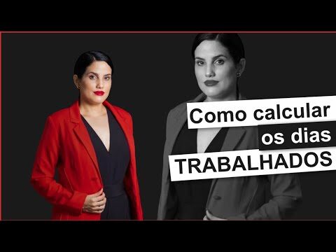 Como Calcular o Dia Trabalhado