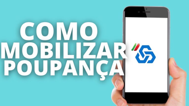 Como Mobilizar sua Poupan&ccedil;a de Forma Eficiente