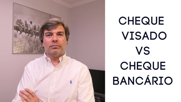 Cheque Visado versus Cheque Bancário: Qual a Melhor Opção?