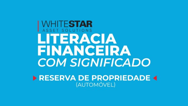 Reserva de Propriedade Automóvel: O que você precisa saber