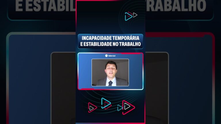 Incapacidade Tempor&aacute;ria para o Trabalho: Direitos e Procedimentos
