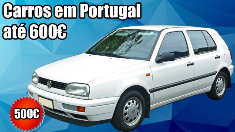 Carros Baratos at&eacute; 500 Euros em Aveiro: Onde Encontrar as Melhores Ofertas