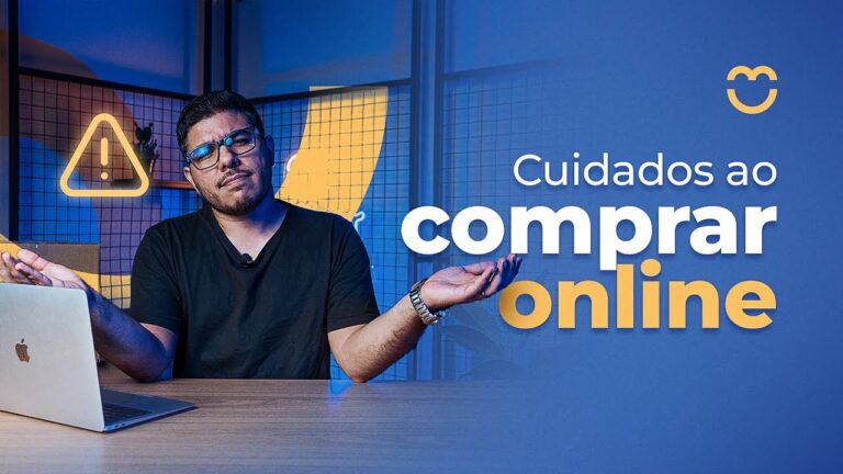 5 Cuidados Essenciais ao Comprar Online
